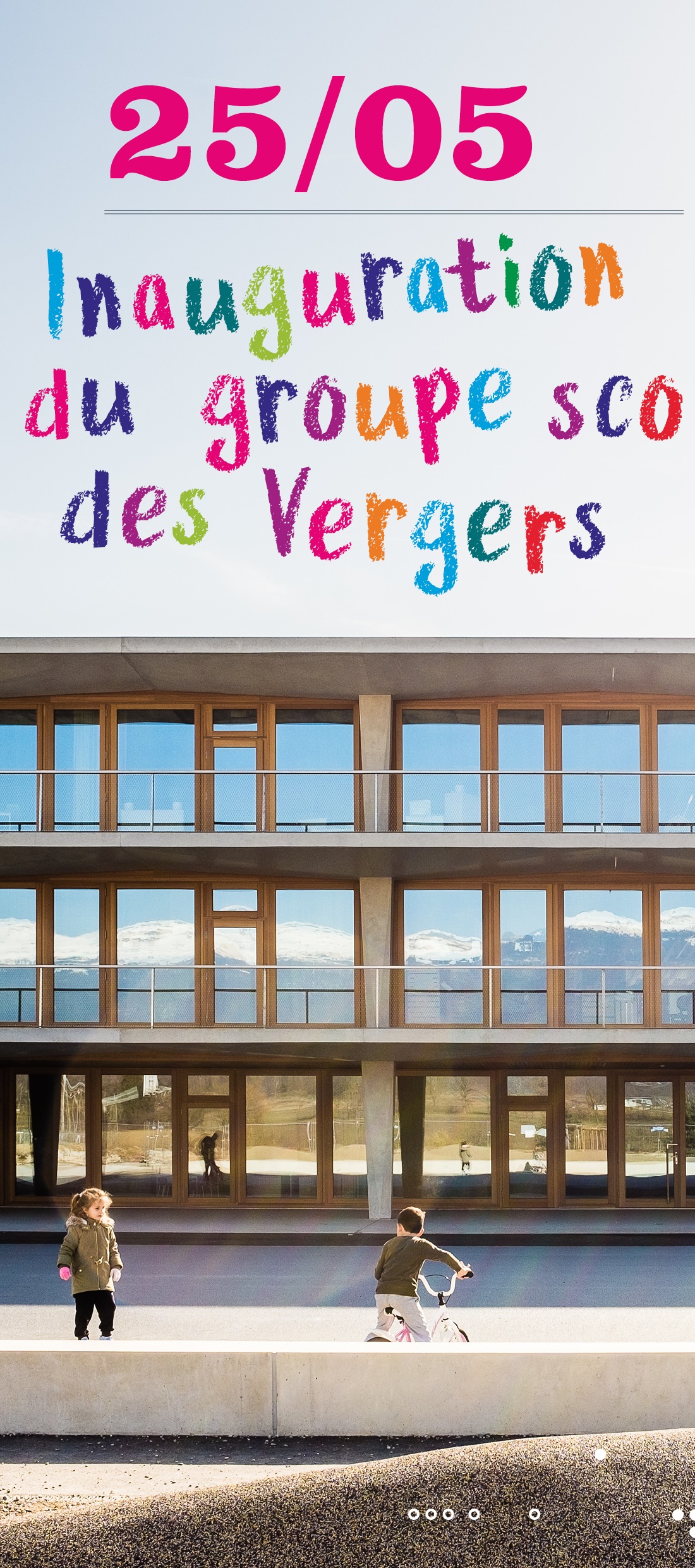 samedi 25 mai 2019 Inauguration du groupe scolaire des Vergers