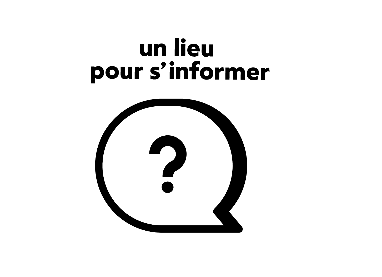 Un lieu pour s'informer