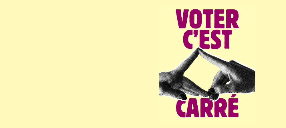Voter c'est carré