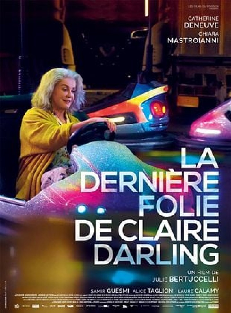 Film : "La dernière folie de Claire Darling" Film : "La dernière folie de Claire Darling"